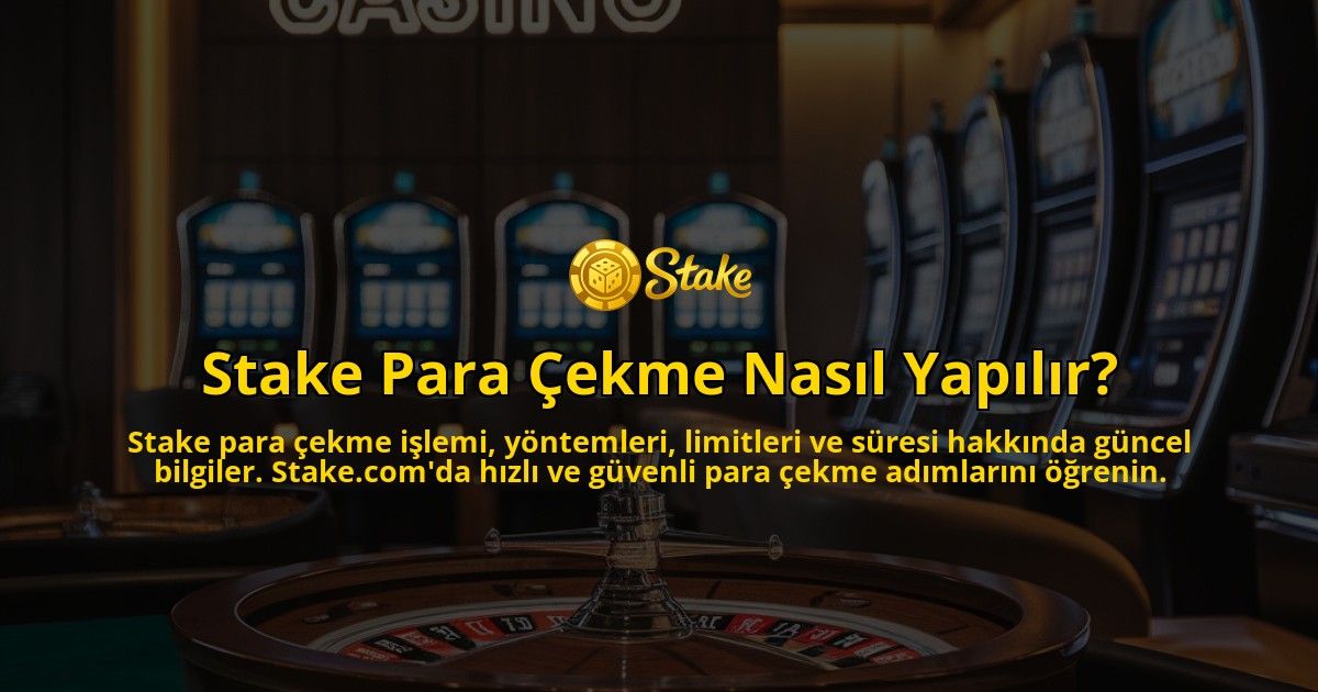 Stake-Para-Cekme-Nasil-Yapilir-overlay-1771669325.jpg